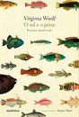 Sol E O Peixe, O: Prosas Poéticas