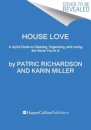 House Love