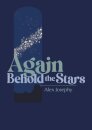 Again Behold the Stars