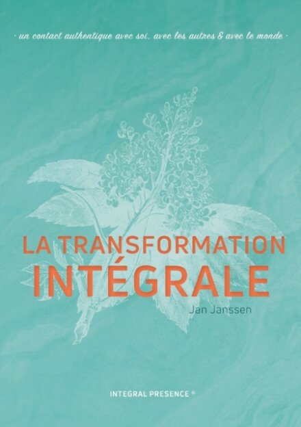 La transformation Integrale