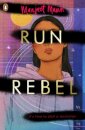 Run, Rebel