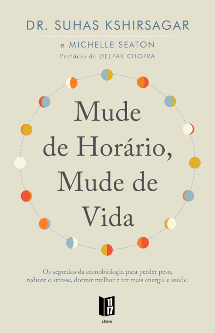Mude de Horário, Mude de Vida