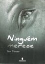 Ninguém Merece