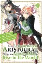 As a Reincarnated Aristocrat, I'll Use My Appraisal Skill to Rise in the World 8(manga)