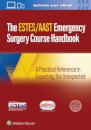 AAST/ESTES Emergency Surgery Course Handbook
