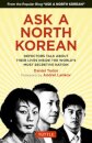 Ask A North Korean