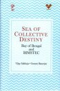 Sea Of Collective Destiny