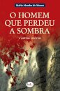 O Homem Que Perdeu A Sombra