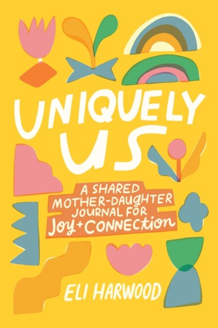 Uniquely Us: Mother & Daughter