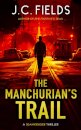 The Manchurian's Trail