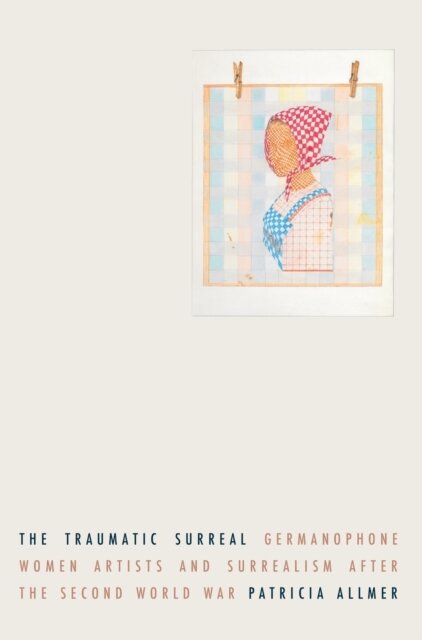 The Traumatic Surreal