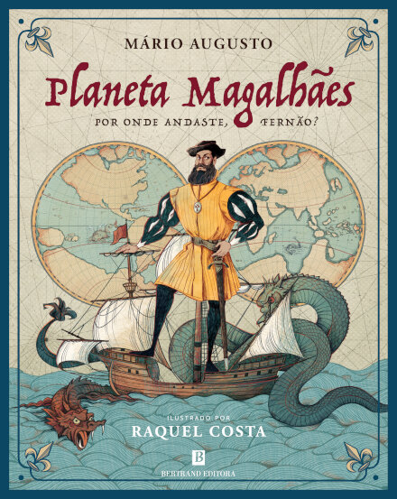 Planeta Magalhães - Por onde Andaste, Fernão?