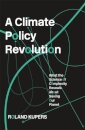 A Climate Policy Revolution