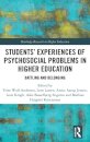 Students’ Experiences of Psychosocial Problems in Higher Education