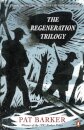 The Regeneration Trilogy