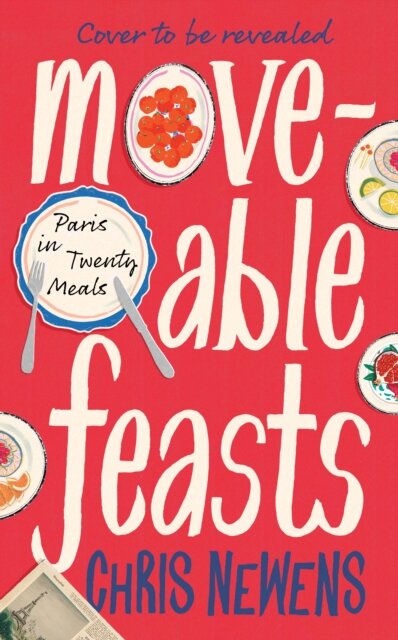Moveable Feasts
