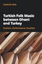 Turkish Folk Music Between Ghent and Turkey