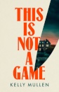 This Is Not A Game