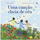 Uma Canção Cheia De Céu