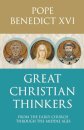Great Christian Thinkers