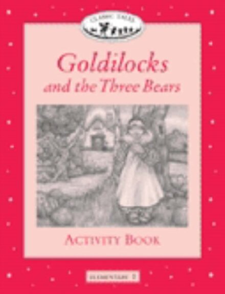Goldilocks And The Three Bears