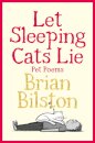 Let Sleeping Cats Lie - Pet Poems