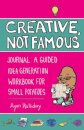 Creative, Not Famous Activity Book