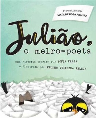 Julião, o melro-poeta