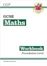 GCSE Maths Workbook: Foundation (includes answers)
