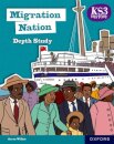 KS3 History Depth Studies: Migration Nation Student Book (Second edition)