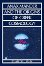 Anaximander and the Origins of Greek Cosmology