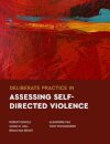 Deliberate Practice in Assessing Self-Directed Violence