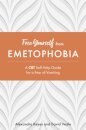 Free Yourself from Emetophobia