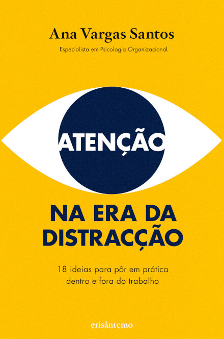 Atenção Na Era Da Distracção
