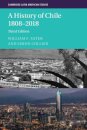 A History of Chile 1808–2018