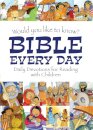 Would you like to know Bible Every Day