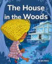 The House in the Woods