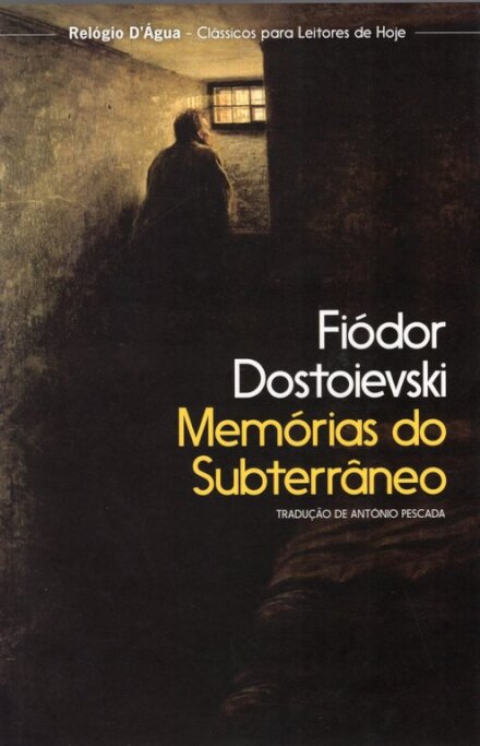 Memórias Do Subterrâneo