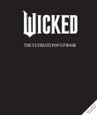 Wicked: The Ultimate Pop-Up Book