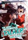 The Most Notorious "Talker" Runs the World's Greatest Clan (Manga) Vol. 10