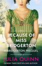 Because Of Miss Bridgerton