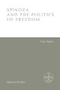 Spinoza and the Politics of Freedom