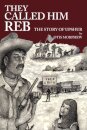 They Called Him Reb