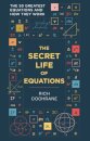The Secret Life Of Equations