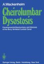 Cheirolumbar Dysostosis