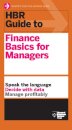 HBR Guide to Finance Basics for Managers (HBR Guide Series)