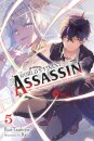 The World's Finest Assassin Gets Reincarnated in Another World as an Aristocrat, Vol. 5 (light novel)