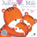 Adoro-Te, Mãe