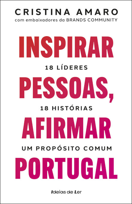 Inspirar pessoas, afirmar Portugal