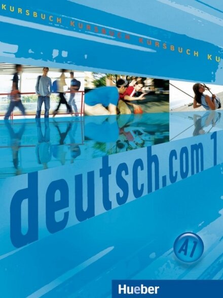 Deutsch.Com 1 Kursbuch
